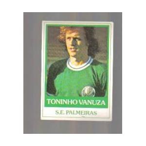 O "craque" Toninho Vanuza